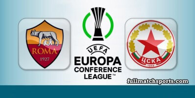 Roma vs CSKA Sofia Full Match Highlights