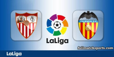 Sevilla vs Valencia Full Match Highlights
