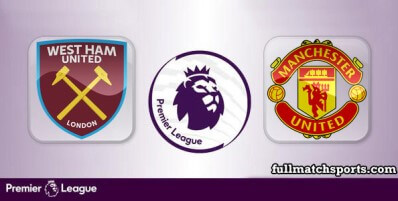 West Ham United vs Manchester United Full Match Highlights