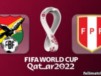 Bolivia vs Peru Full Match Highlights World Cup 2022 Qualifiers