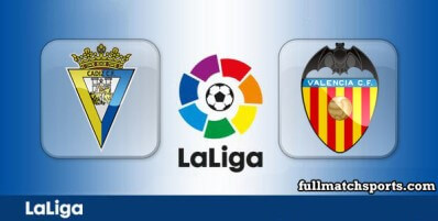 Cadiz vs Valencia Full Match Highlights