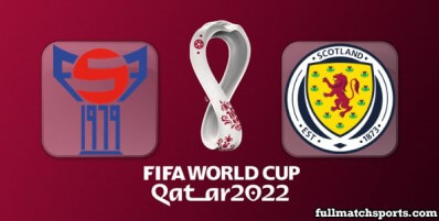 Faroe Islands vs Scotland Full Match Highlights World Cup 2022 Qualifiers