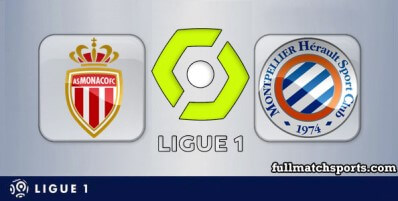 Monaco vs Montpellier Full Match Highlights