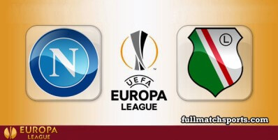 Napoli vs Legia Warszawa Full Match Highlights UEL