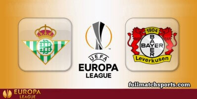Real Betis vs Bayer Leverkusen Full Match Highlights UEL