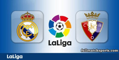 Real Madrid vs Osasuna Full Match Highlights