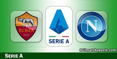 Roma vs Napoli Full Match Highlights