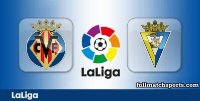 Villarreal vs Cadiz Full Match Highlights