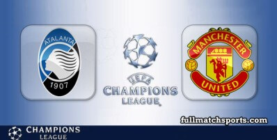 Atalanta vs Manchester United Full Match Highlights UCL