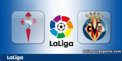 Celta Vigo vs Villarreal Full Match Highlights