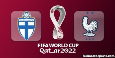 Finland vs France Full Match Highlights World Cup 2022 Qualifiers