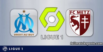 Marseille vs Metz Full Match Highlights