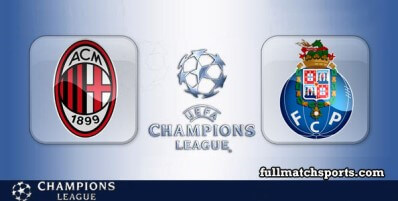 Milan vs Porto Full Match Highlights UCL