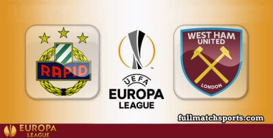 Rapid Wien vs West Ham United Full Match Highlights UEL