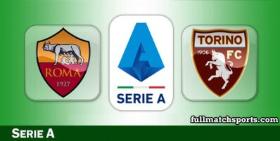Roma vs Torino Full Match Highlights
