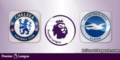 Chelsea vs Brighton Hove Albion Full Match Highlights
