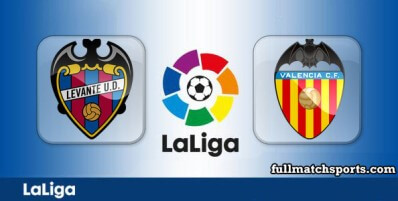 Levante vs Valencia Full Match Highlights