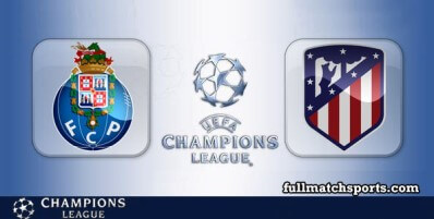 Porto vs Atletico Madrid Full Match Highlights UCL