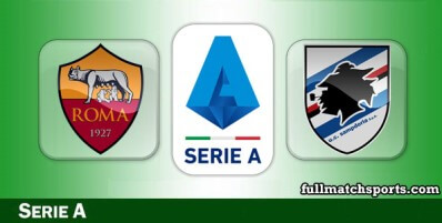 Roma vs Sampdoria Full Match Highlights