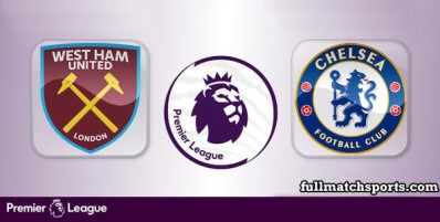 West Ham United vs Chelsea Full Match Highlights