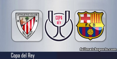 Athletic Bilbao vs Barcelona Full Match Highlights Copa del Rey