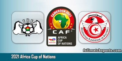 Burkina Faso vs Tunisia Full Match Highlights AFCON 2021