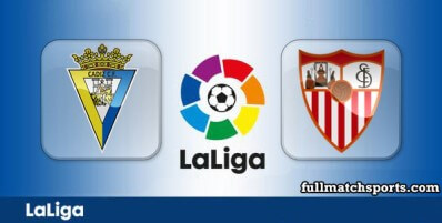 Cadiz vs Sevilla Full Match Highlights