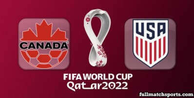 Canada vs USA Full Match Highlights World Cup 2022 Qualifiers