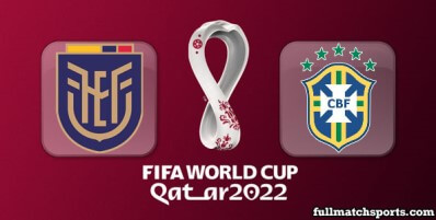 Ecuador vs Brazil Full Match Highlights World Cup 2022 Qualifiers