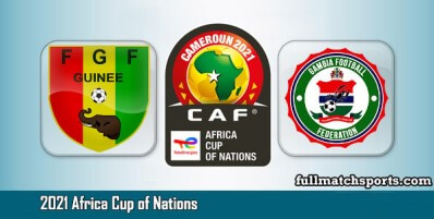 Guinea vs Gambia Full Match Highlights AFCON 2021
