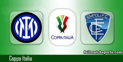 Inter vs Empoli Full Match Highlights Coppa Italia