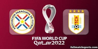 Paraguay vs Uruguay Full Match Highlights World Cup 2022 Qualifiers