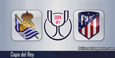 Real Sociedad vs Atletico Madrid Full Match Highlights Copa del Rey