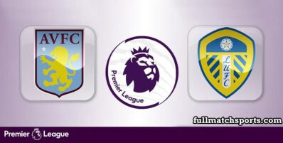 Aston Villa vs Leeds United Full Match Highlights