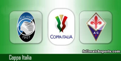 Atalanta vs Fiorentina Full Match Highlights Coppa Italia