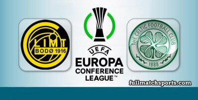 BodoGlimt vs Celtic Full Match Highlights UECL