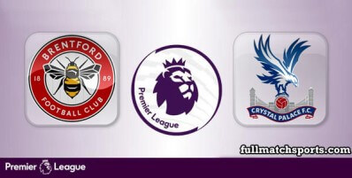 Brentford vs Crystal Palace Full Match Highlights