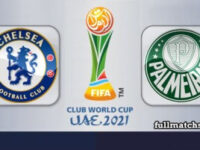 Chelsea vs Palmeiras Full Match Highlights Club World Cup 2021 Final