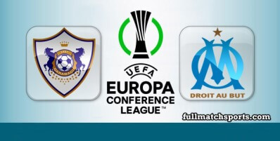 Qarabag vs Marseille Full Match Highlights UECL