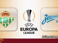 Real Betis vs Zenit St Petersburg Full Match Highlights UEL