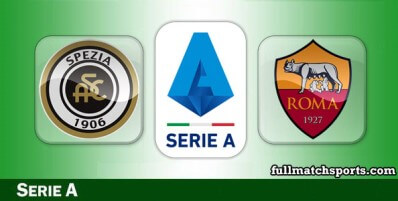 Spezia vs Roma Full Match Highlights