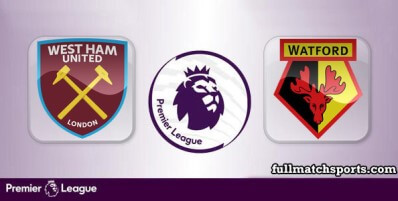 West Ham United vs Watford Full Match Highlights