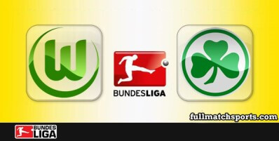 Wolfsburg vs Greuther Furth Full Match Highlights