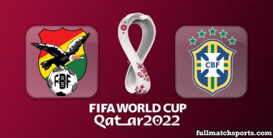 Bolivia vs Brazil Full Match Highlights World Cup 2022 Qualifiers