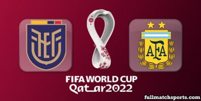 Ecuador vs Argentina Full Match Highlights World Cup 2022 Qualifiers