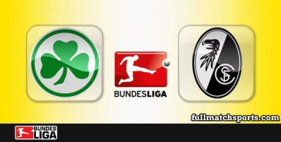 Greuther Furth vs Freiburg Full Match Highlights