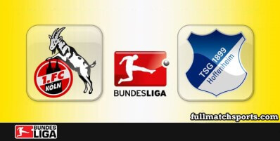 Koln vs Hoffenheim Full Match Highlights