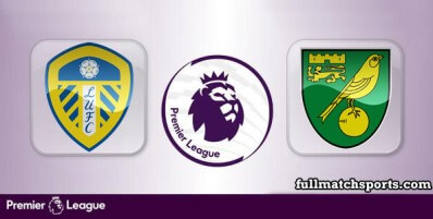 Leeds United vs Norwich City Full Match Highlights