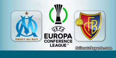 Marseille vs Basel Full Match Highlights UECL