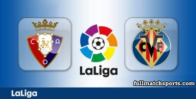 Osasuna vs Villarreal Full Match Highlights